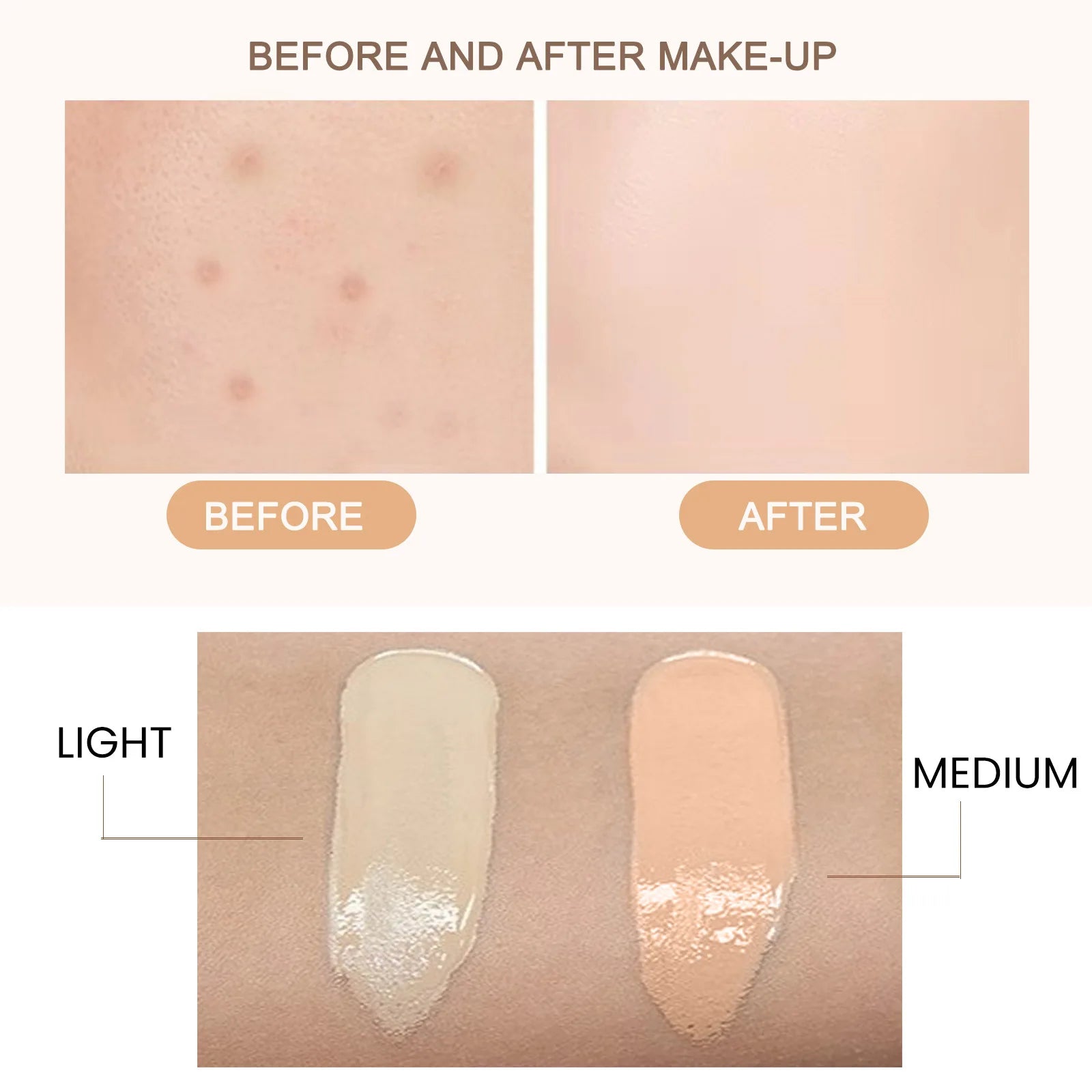 Before and after makeup showing blemish coverage with light and medium shades of foundation cream.