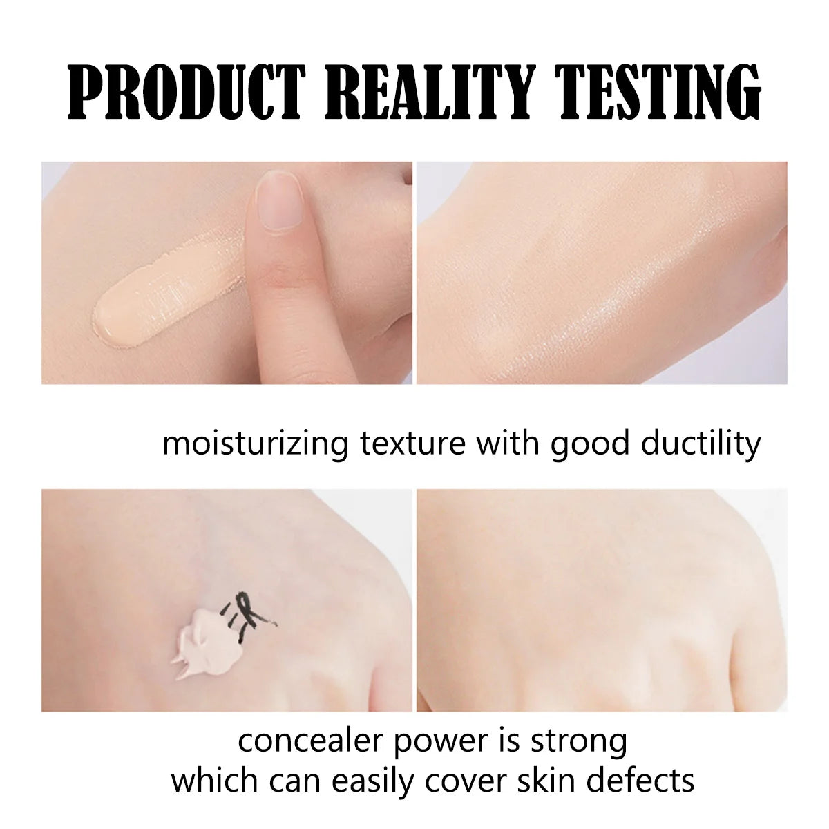 Product reality testing showing moisturizing texture and strong concealer power of cream foundation.