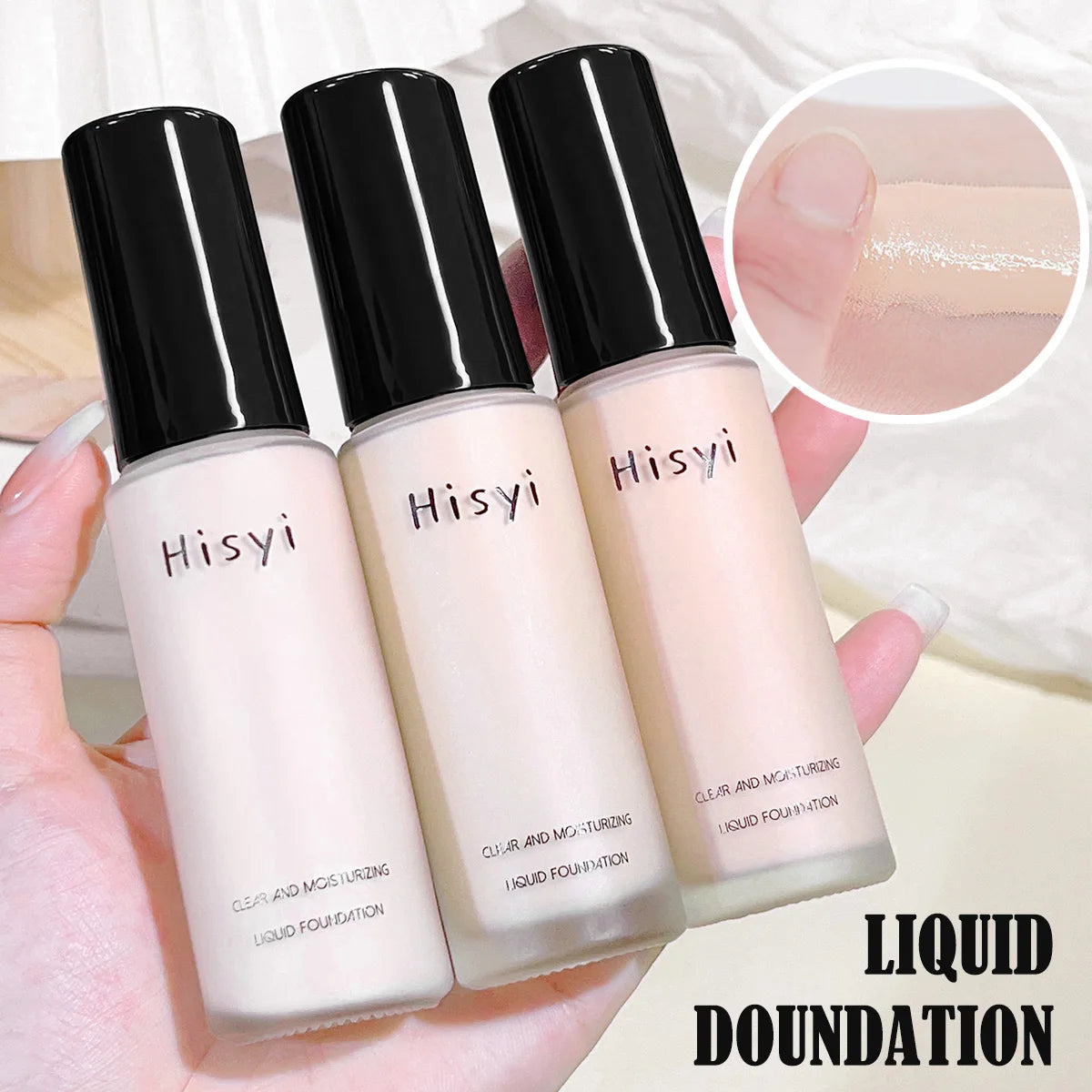 Hisy liquid foundation bottles in three shades with clear moisturizing formula for full coverage and lasting wear.